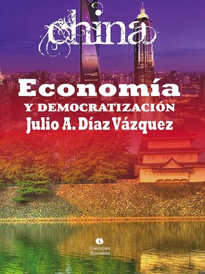 cover image of China, economia y democratización